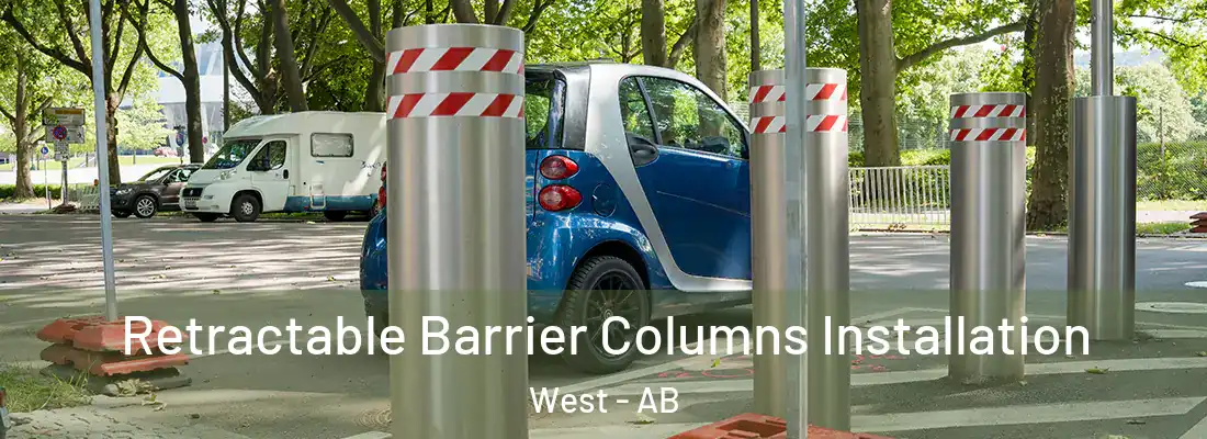  Retractable Barrier Columns Installation West - AB