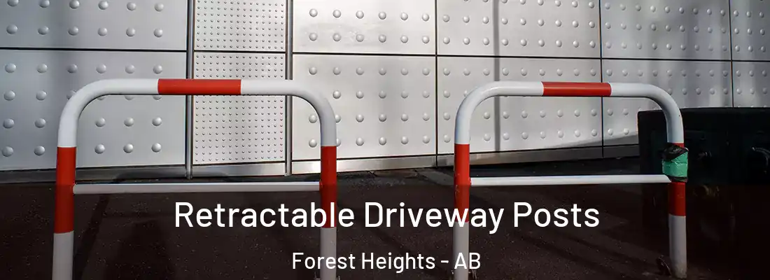  Retractable Driveway Posts Forest Heights - AB