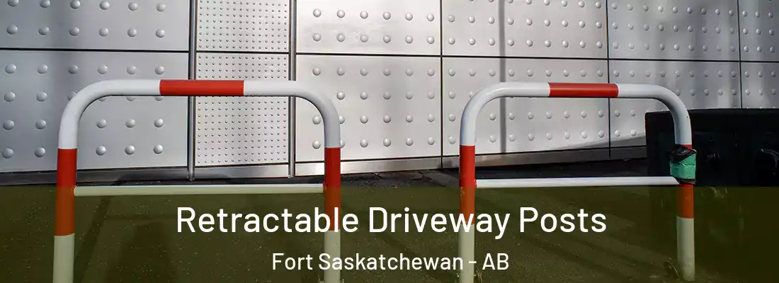  Retractable Driveway Posts Fort Saskatchewan - AB
