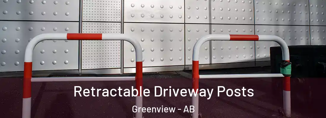  Retractable Driveway Posts Greenview - AB