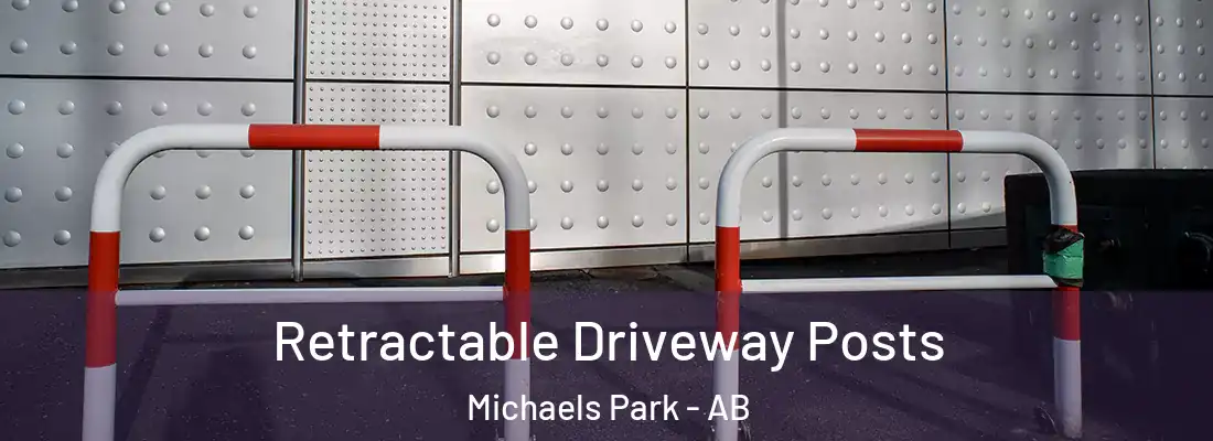  Retractable Driveway Posts Michaels Park - AB