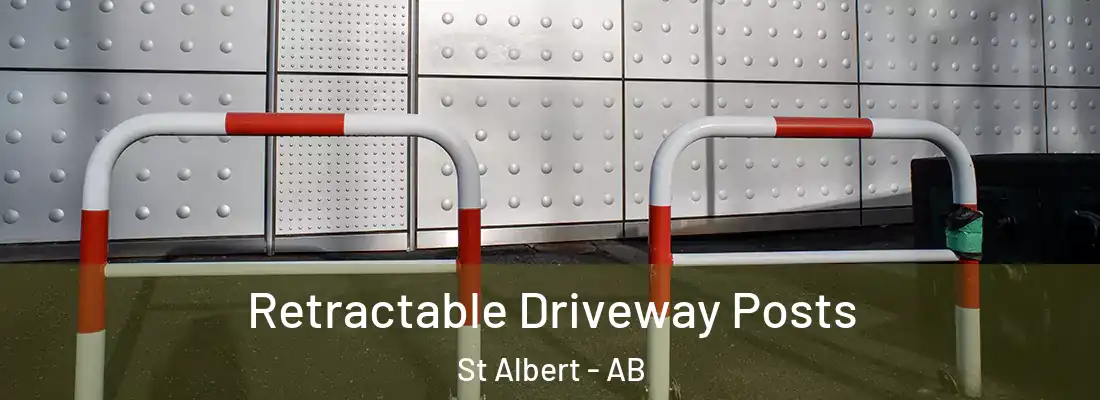  Retractable Driveway Posts St Albert - AB