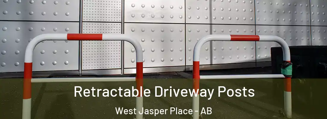  Retractable Driveway Posts West Jasper Place - AB