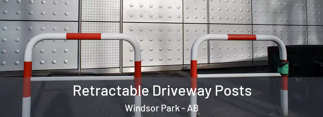  Retractable Driveway Posts Windsor Park - AB