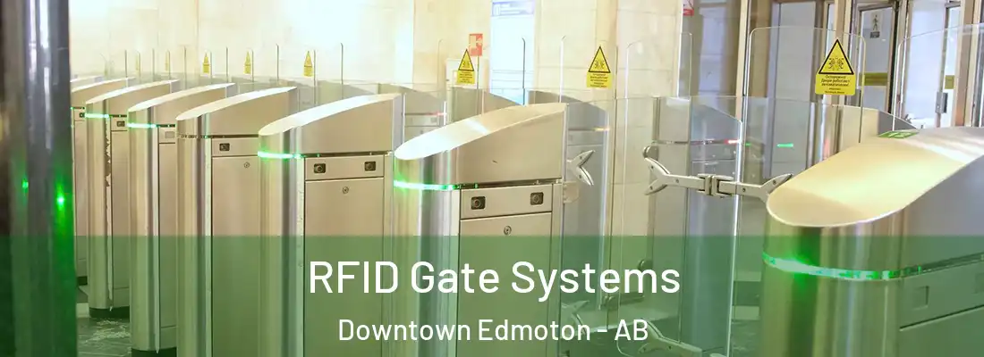  RFID Gate Systems Downtown Edmoton - AB