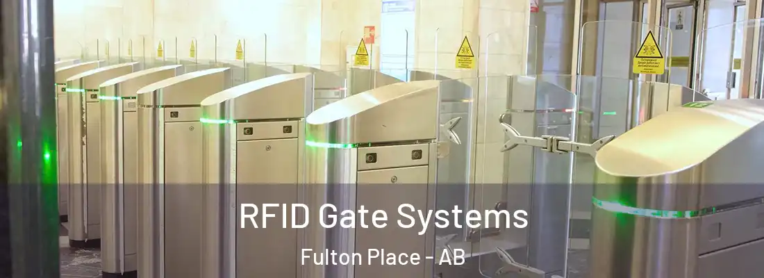  RFID Gate Systems Fulton Place - AB