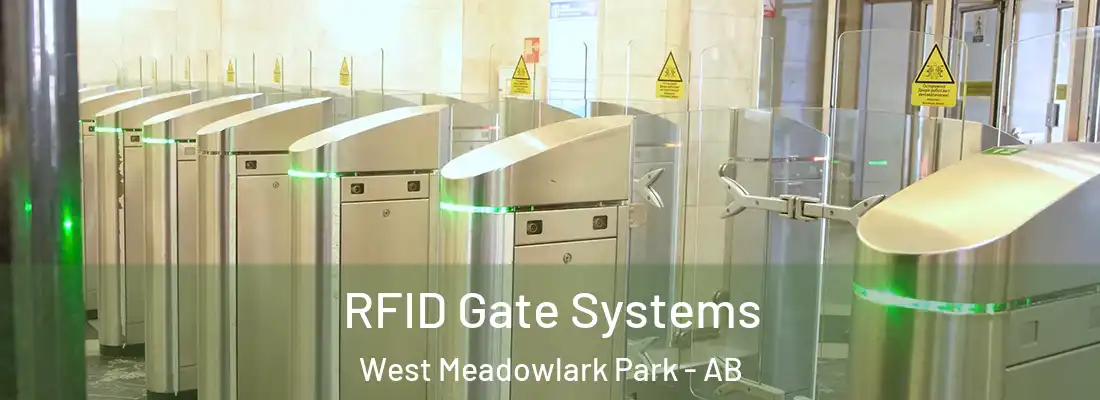  RFID Gate Systems West Meadowlark Park - AB