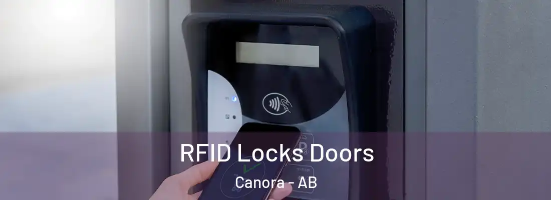  RFID Locks Doors Canora - AB