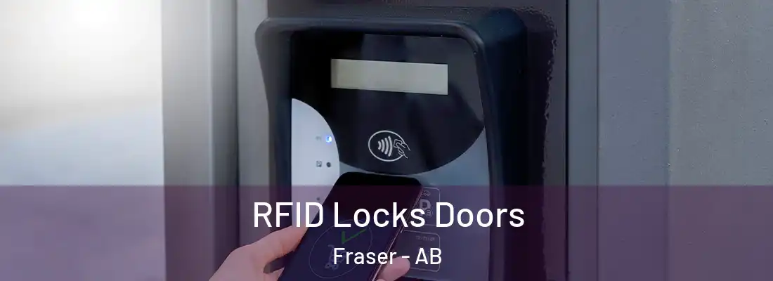  RFID Locks Doors Fraser - AB