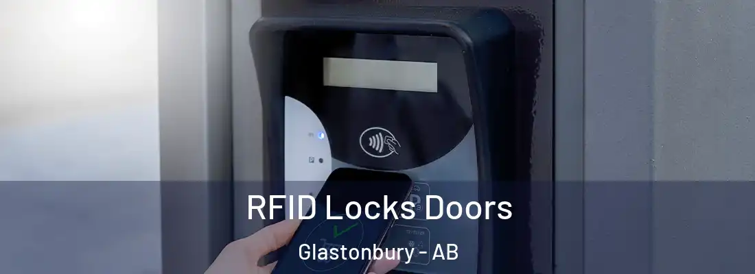  RFID Locks Doors Glastonbury - AB
