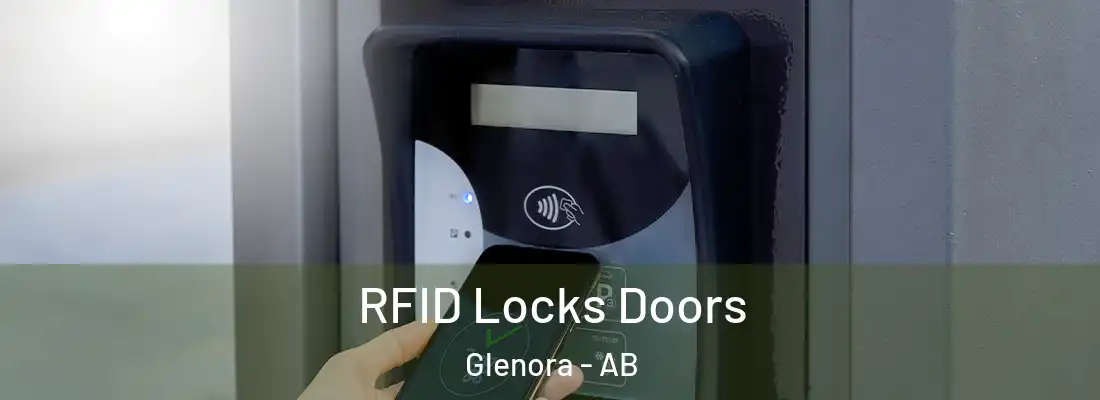  RFID Locks Doors Glenora - AB