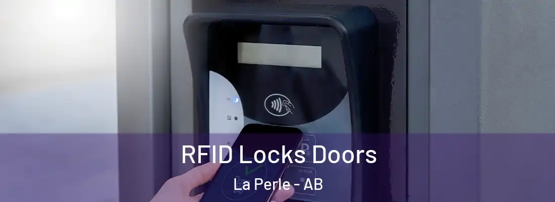  RFID Locks Doors La Perle - AB