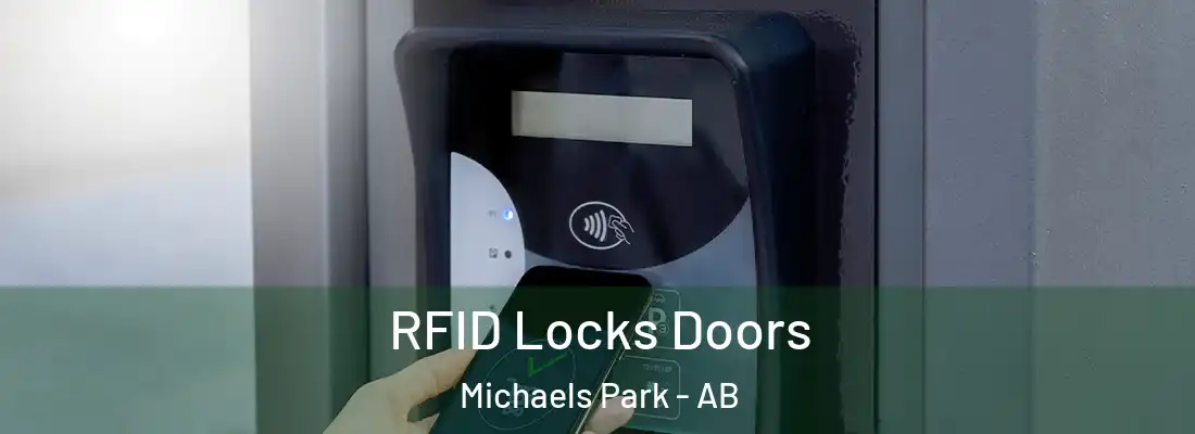  RFID Locks Doors Michaels Park - AB