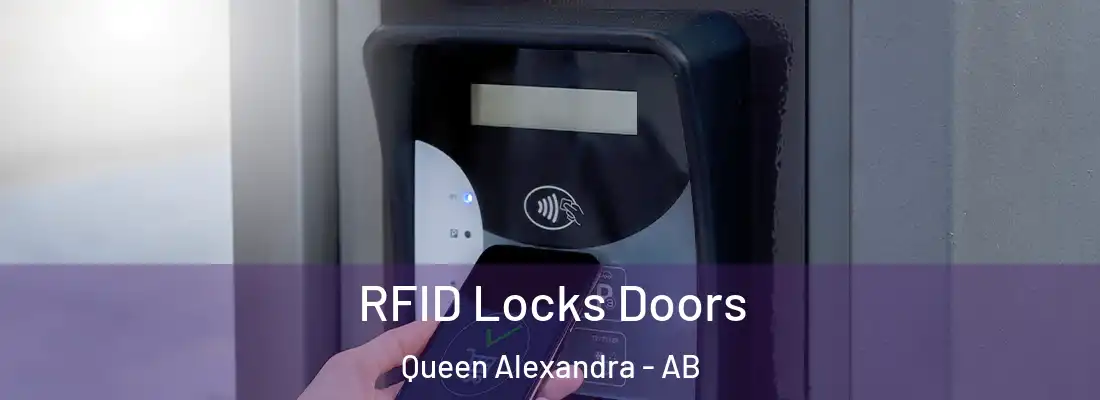  RFID Locks Doors Queen Alexandra - AB