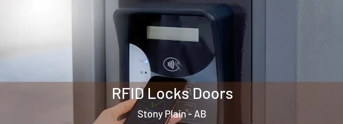  RFID Locks Doors Stony Plain - AB
