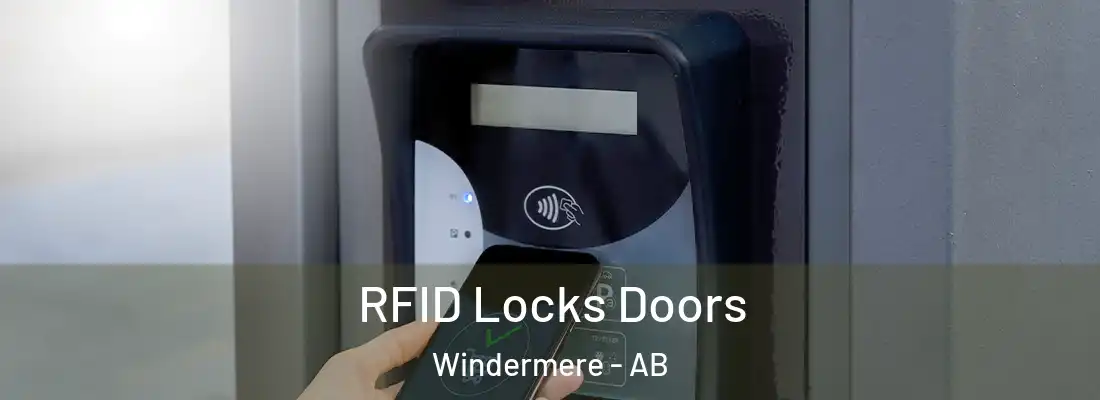  RFID Locks Doors Windermere - AB