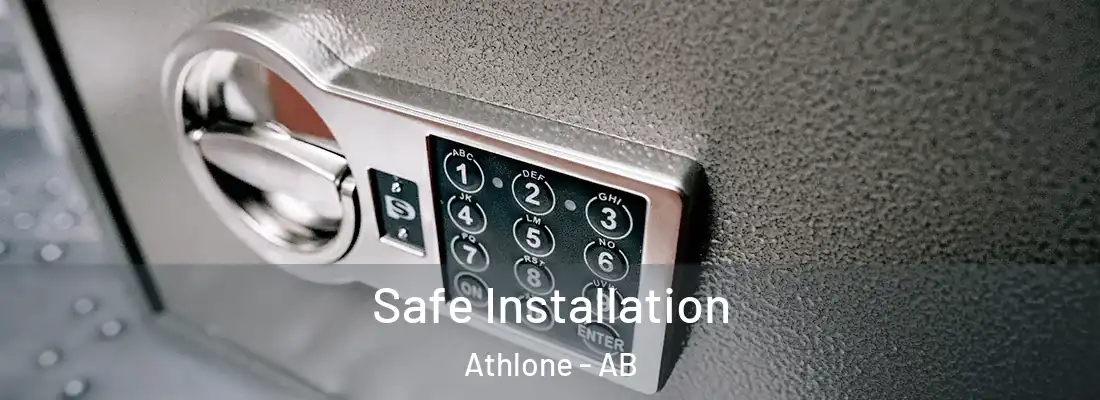  Safe Installation Athlone - AB