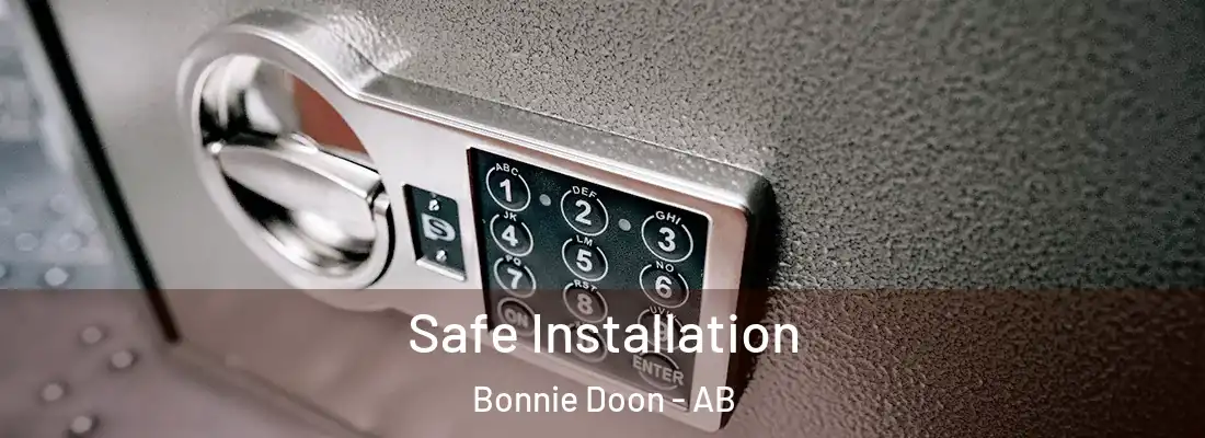  Safe Installation Bonnie Doon - AB