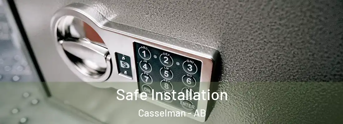  Safe Installation Casselman - AB
