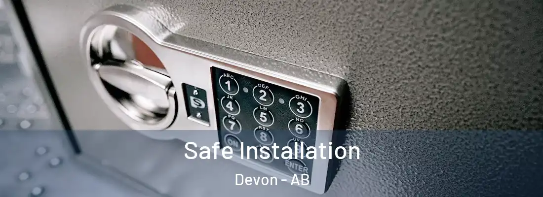  Safe Installation Devon - AB