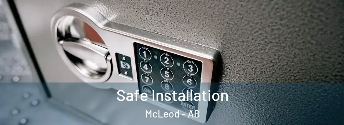  Safe Installation McLeod - AB