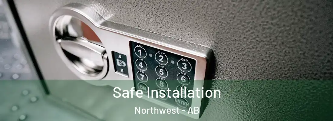  Safe Installation Northwest - AB