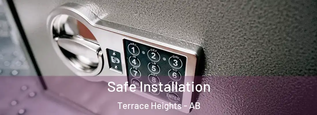  Safe Installation Terrace Heights - AB