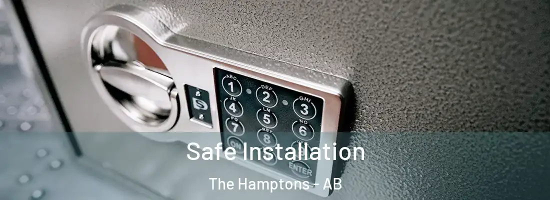  Safe Installation The Hamptons - AB