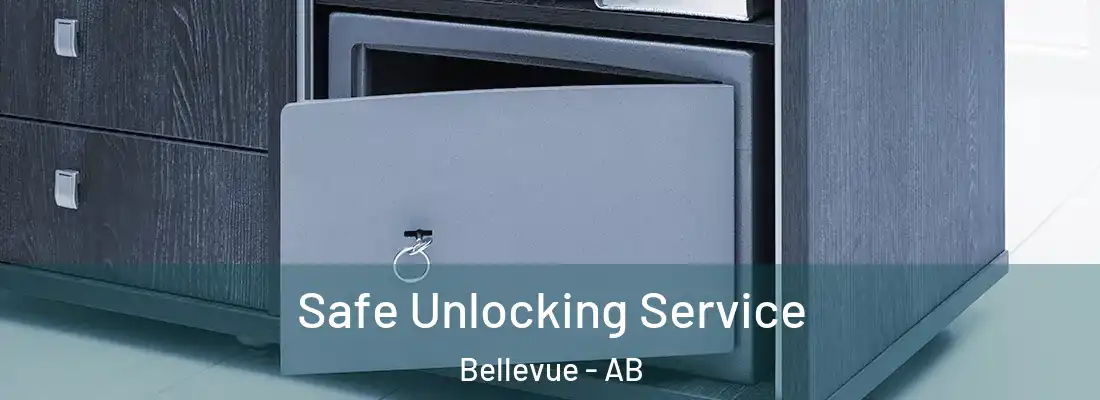  Safe Unlocking Service Bellevue - AB