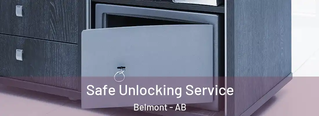  Safe Unlocking Service Belmont - AB