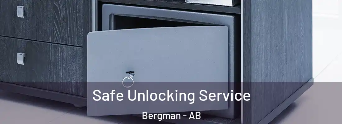  Safe Unlocking Service Bergman - AB