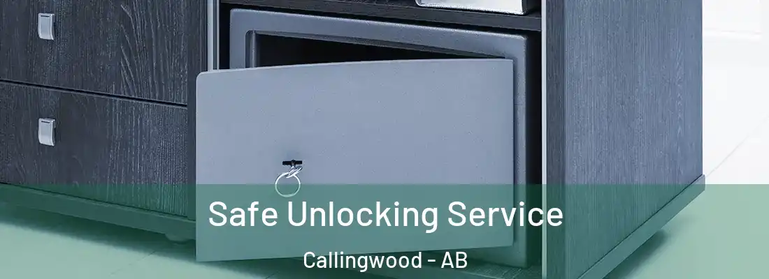  Safe Unlocking Service Callingwood - AB