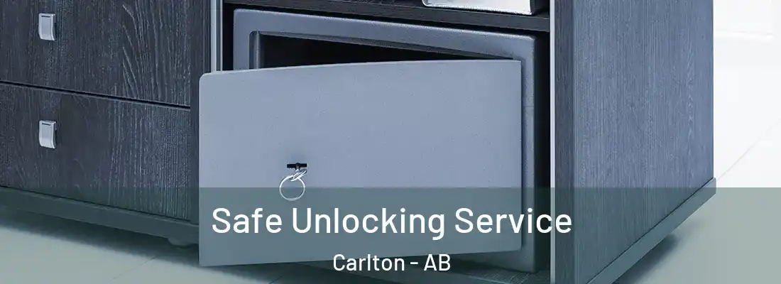  Safe Unlocking Service Carlton - AB
