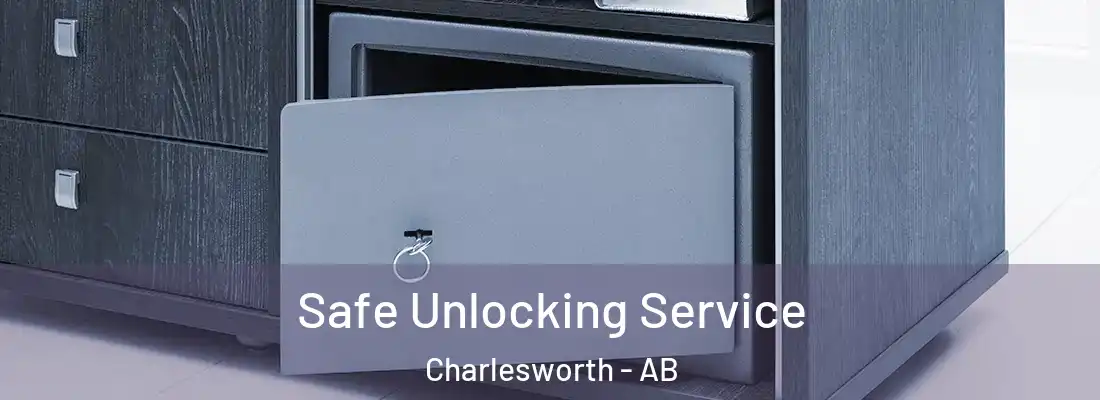  Safe Unlocking Service Charlesworth - AB