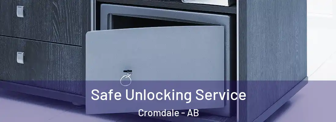  Safe Unlocking Service Cromdale - AB
