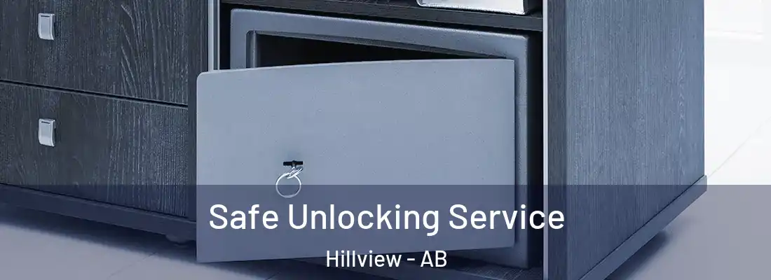  Safe Unlocking Service Hillview - AB