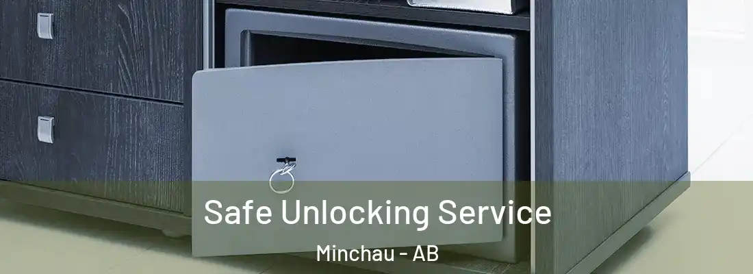  Safe Unlocking Service Minchau - AB
