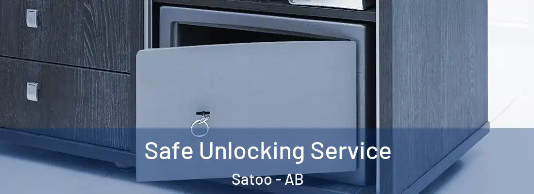  Safe Unlocking Service Satoo - AB