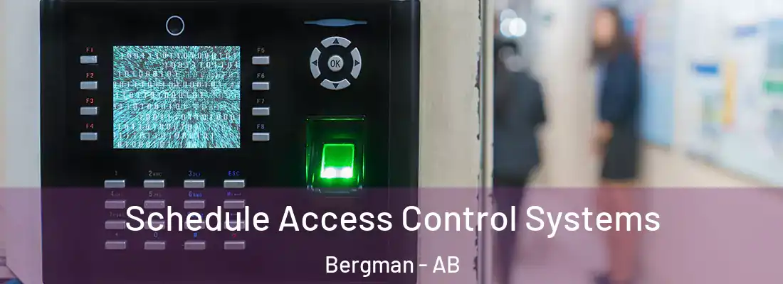  Schedule Access Control Systems Bergman - AB