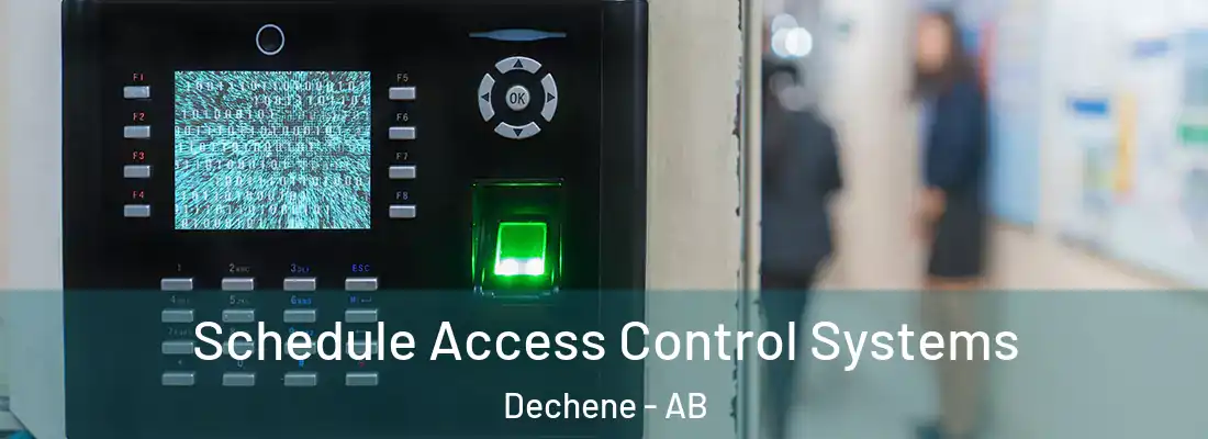  Schedule Access Control Systems Dechene - AB