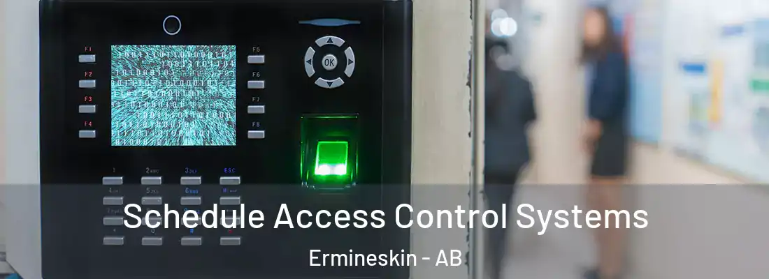  Schedule Access Control Systems Ermineskin - AB