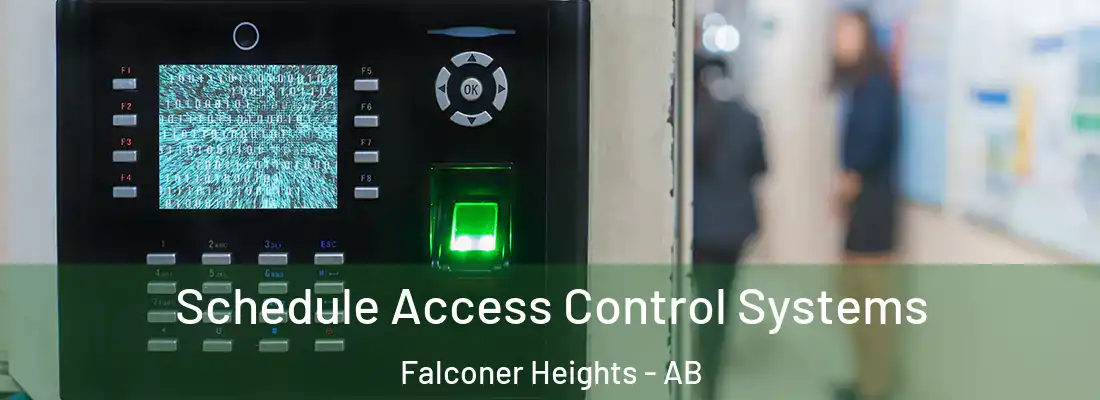  Schedule Access Control Systems Falconer Heights - AB