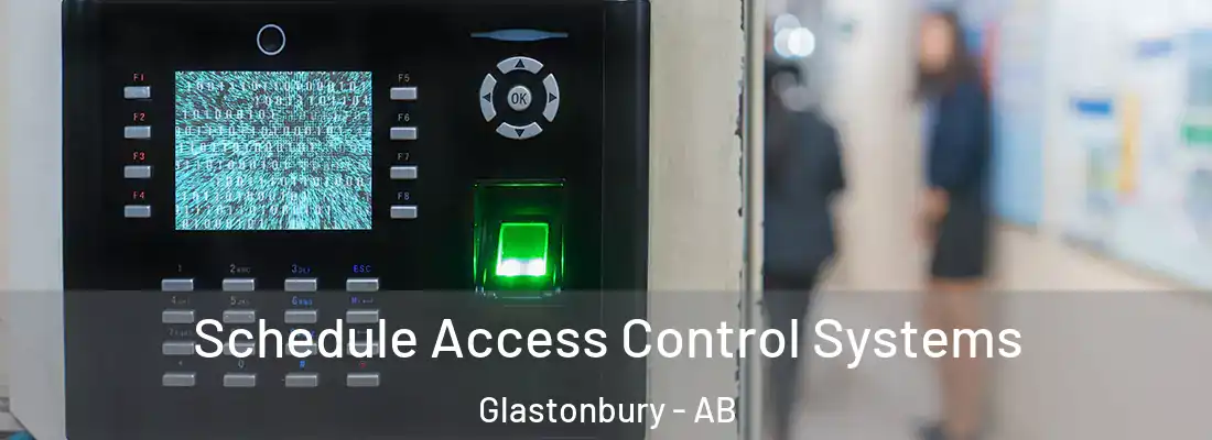  Schedule Access Control Systems Glastonbury - AB
