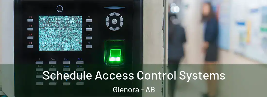  Schedule Access Control Systems Glenora - AB
