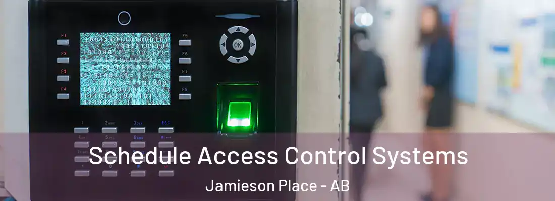  Schedule Access Control Systems Jamieson Place - AB
