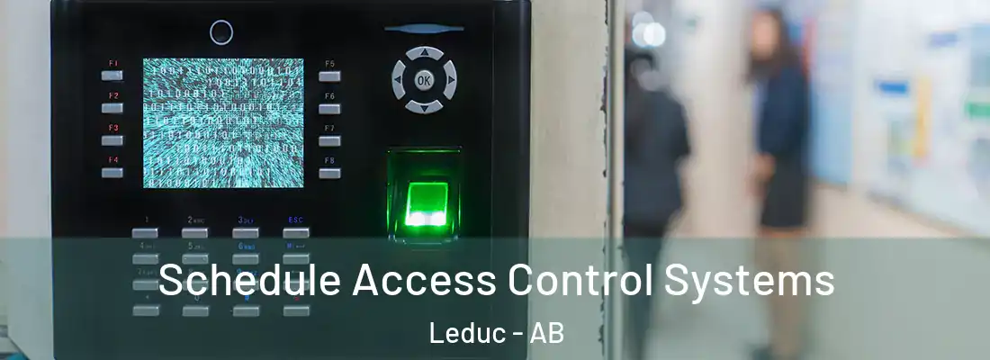  Schedule Access Control Systems Leduc - AB