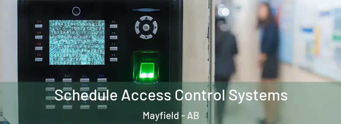  Schedule Access Control Systems Mayfield - AB