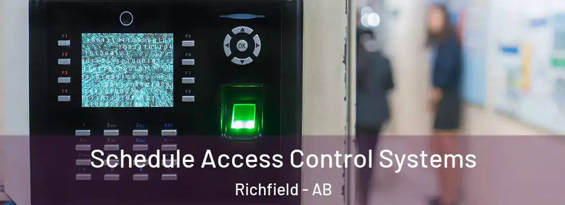  Schedule Access Control Systems Richfield - AB
