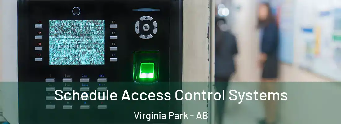  Schedule Access Control Systems Virginia Park - AB