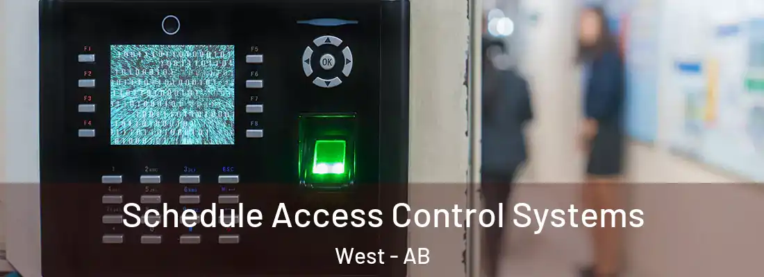  Schedule Access Control Systems West - AB